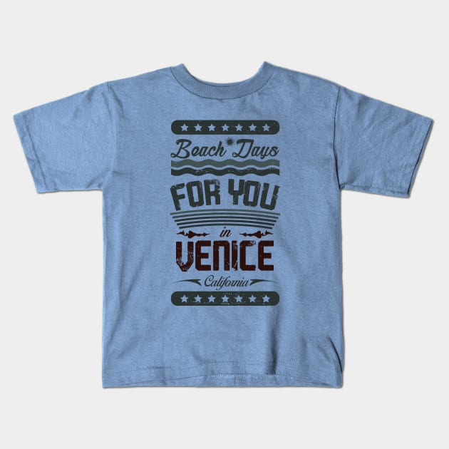 Beach Days for you in Venice Beach - California (dark lettering t-shirt) Kids T-Shirt by ArteriaMix